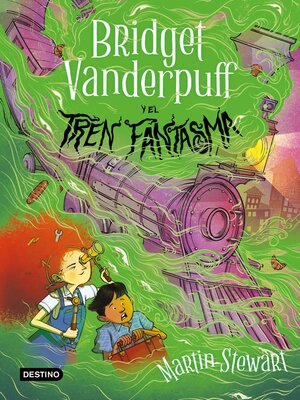 cover image of Bridget Vanderpuff y el tren fantasma (Ed. Méx)